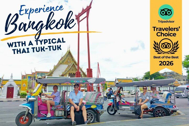 Bangkok Travel Guide: Best Tours, Sights and How to Plan Your Trip 6 Experience Bangkok with typical Thai tuk-tuk