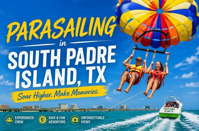 Migliori tour ed esperienze a Padre Island Texas 23 Parasailing Adventure South Padre Island - Padre Island Texas
